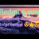 XIAOMI REDMI 6 PRO Unboxing || Hands-on Review || First impression
