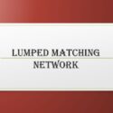Lumped matching network