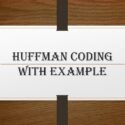Huffman Coding with Example