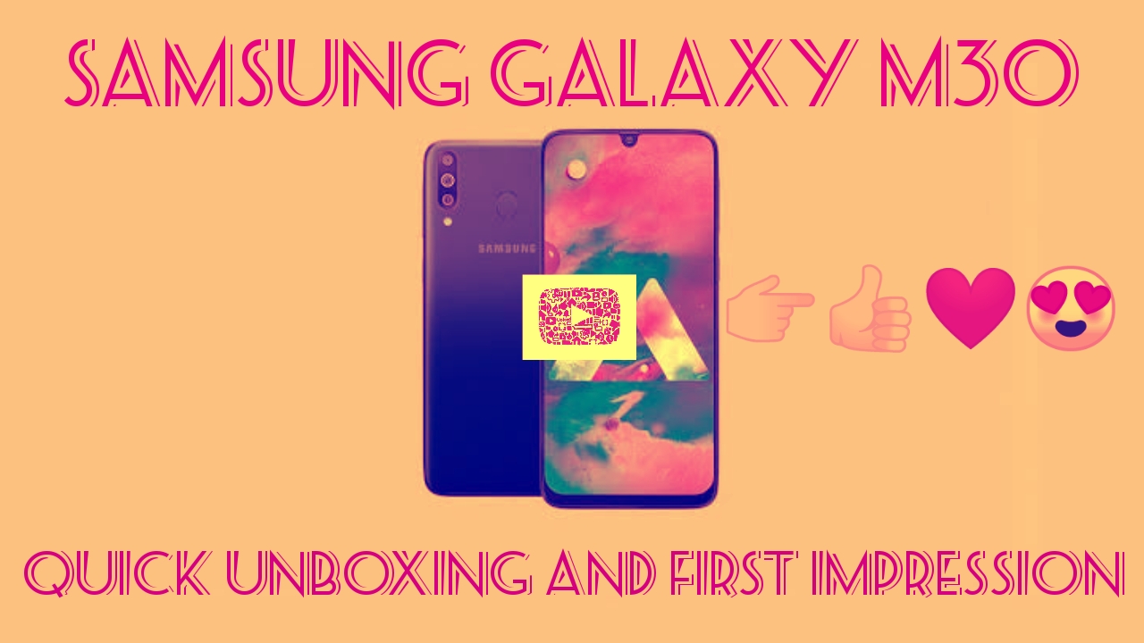 Samsung M30 Quick Unboxing || Hands on Review || First impression