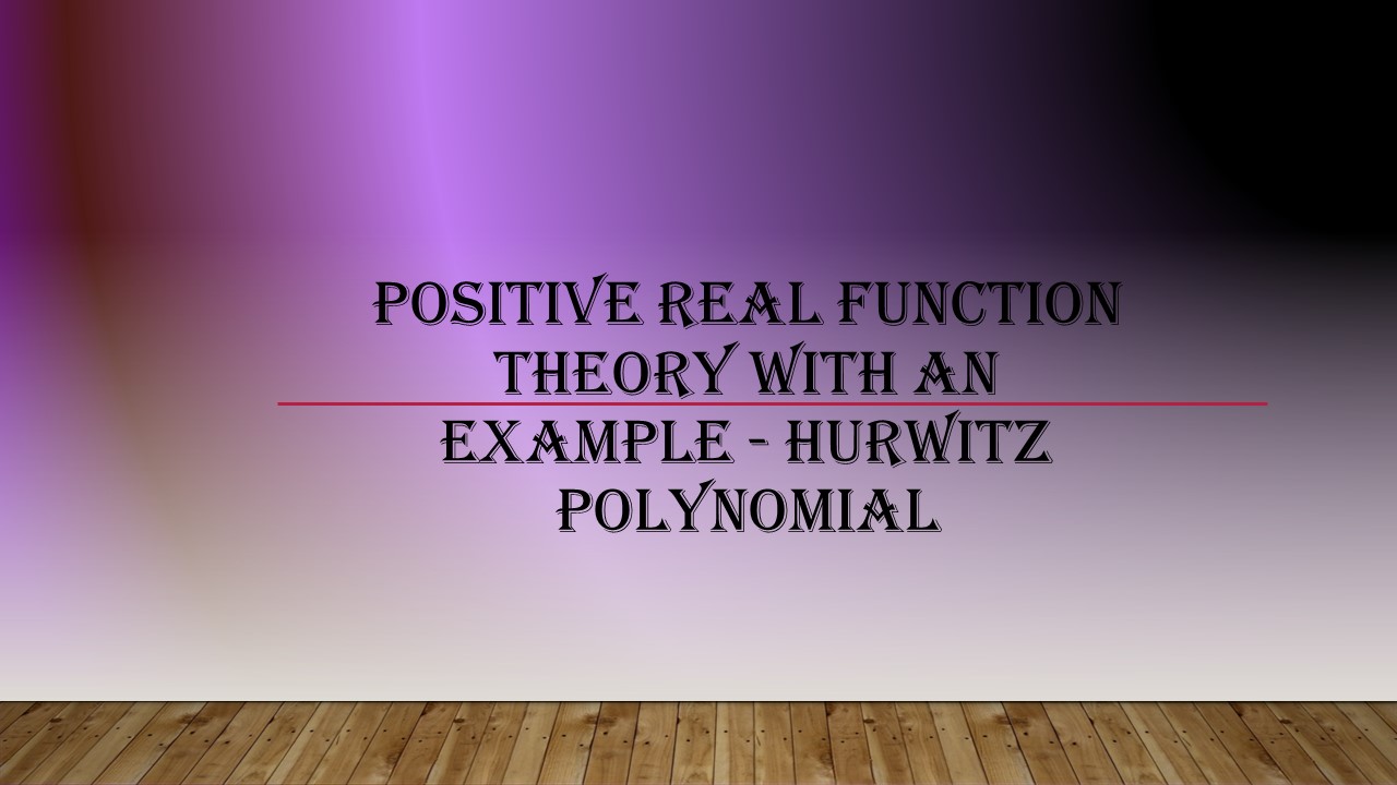 Positive Real Function Test