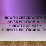 Hurwitz Polynomial Test