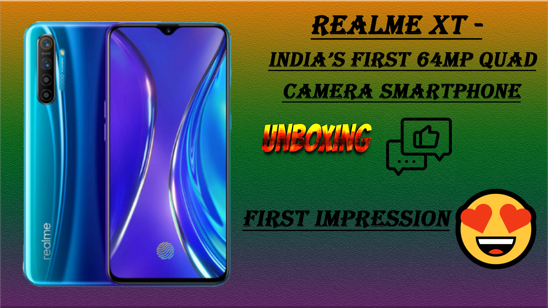 Realme XT – INDIA’s First 64MP Quad Camera Smartphone. Is it A Redmi Killer ?
